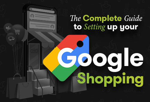 The-Complete-Guide-to-Setting-up-Your-Google-Shopping