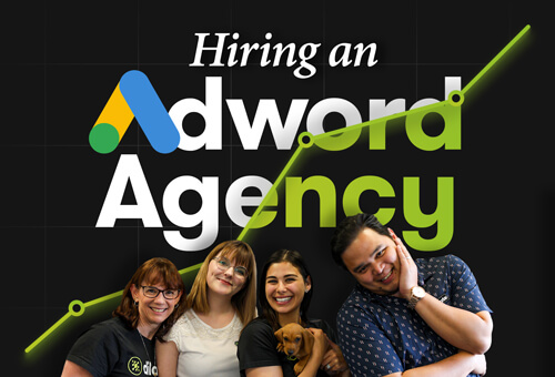 Hiring An Adwords Agency