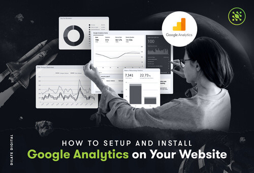How To Setup and Install Google Analytics on Your Website