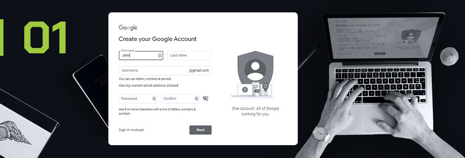 Step 1 Create a Google Account