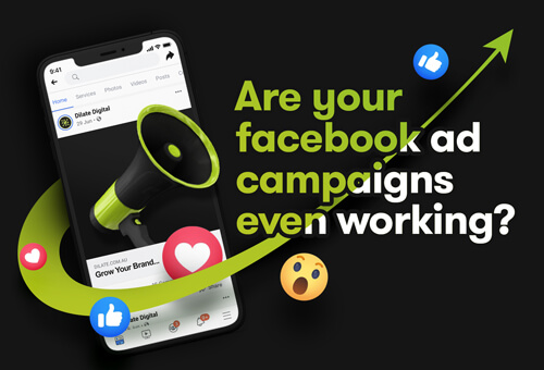 Are Your Facebook Ad Campaigns Even Working