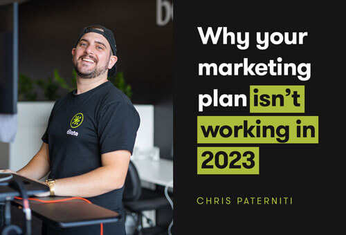 Why Your Marketing Plan isn't Working in 2023