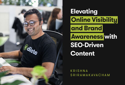 Elevating Online Visibility & Brand Awareness with SEO Driven Content