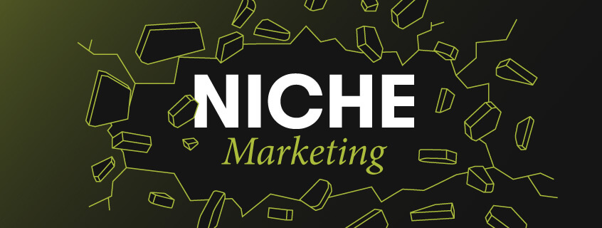 How to Crush Your Brands Niche Marketing