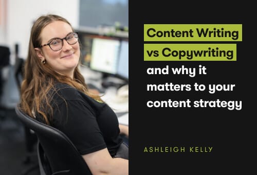 Content Writing vs Copywriting And Why it Matters To Your Content Strategy