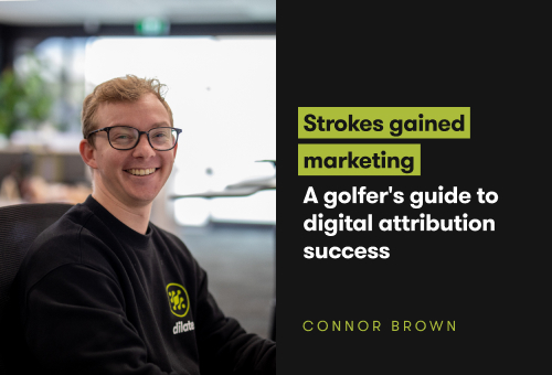 Strokes Gained Marketing A Golfers Guide to Digital Attribution Success