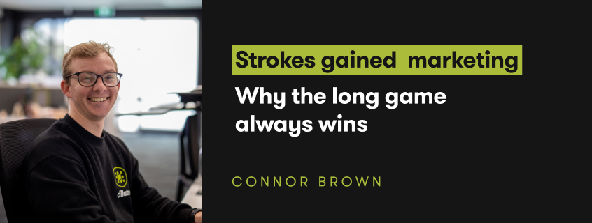 Strokes gained marketing: Why the long game always wins