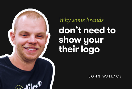 Why some brands don't need to show you their logo